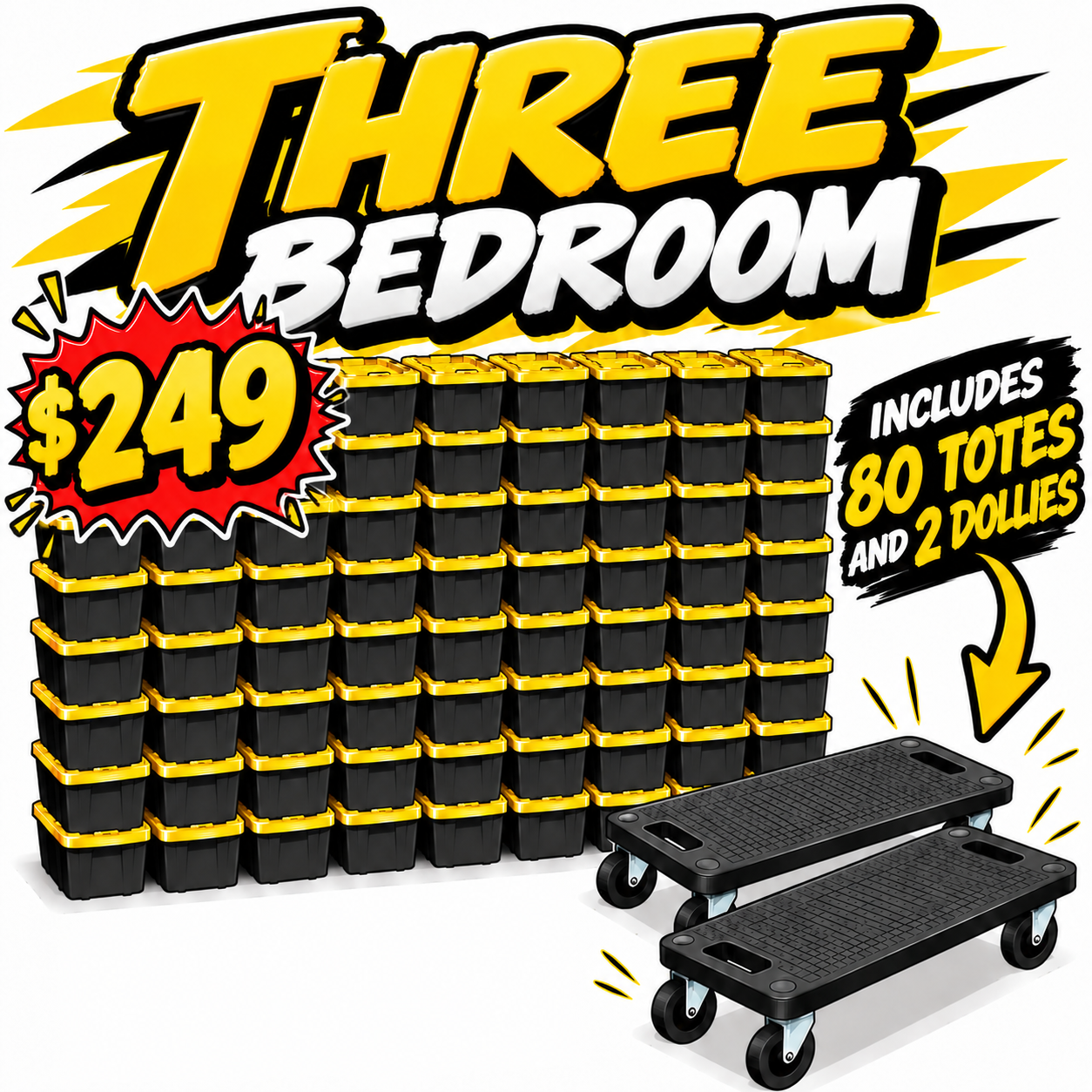 Three Bedroom package — 80 totes and 2 dollies