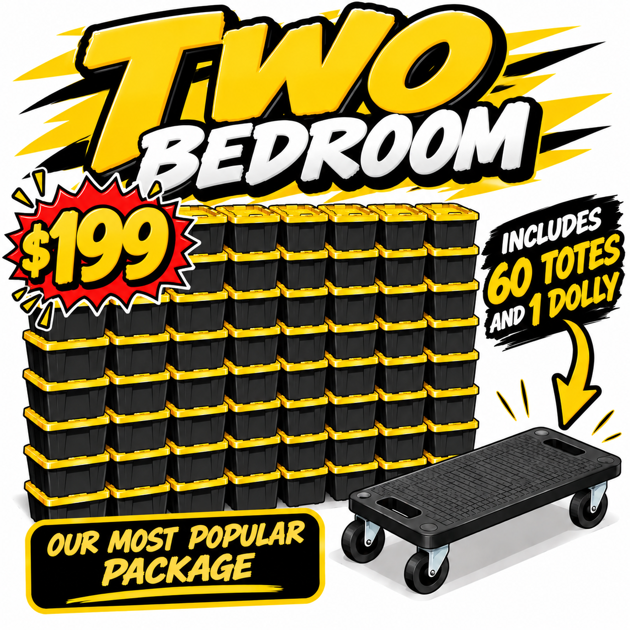 Two Bedroom package — 60 totes and 1 dolly